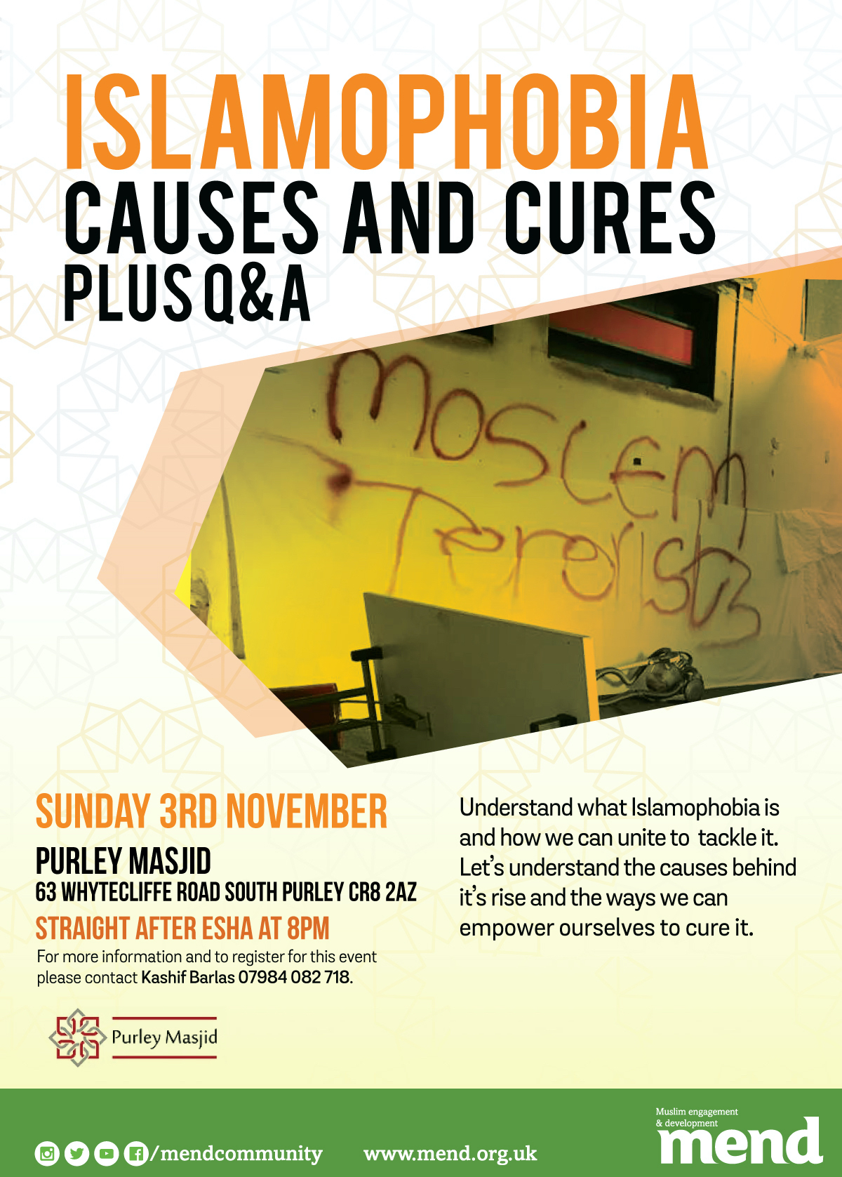 Causes And Cures Of Islamophobia At Purley Masjid Muslim Engagement