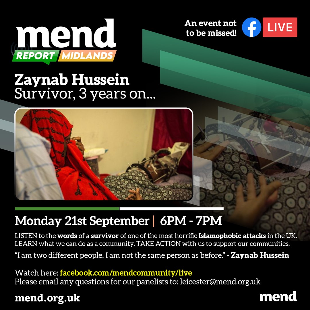 MEND report Midlands: Zaynab Hussein, 3 years on…