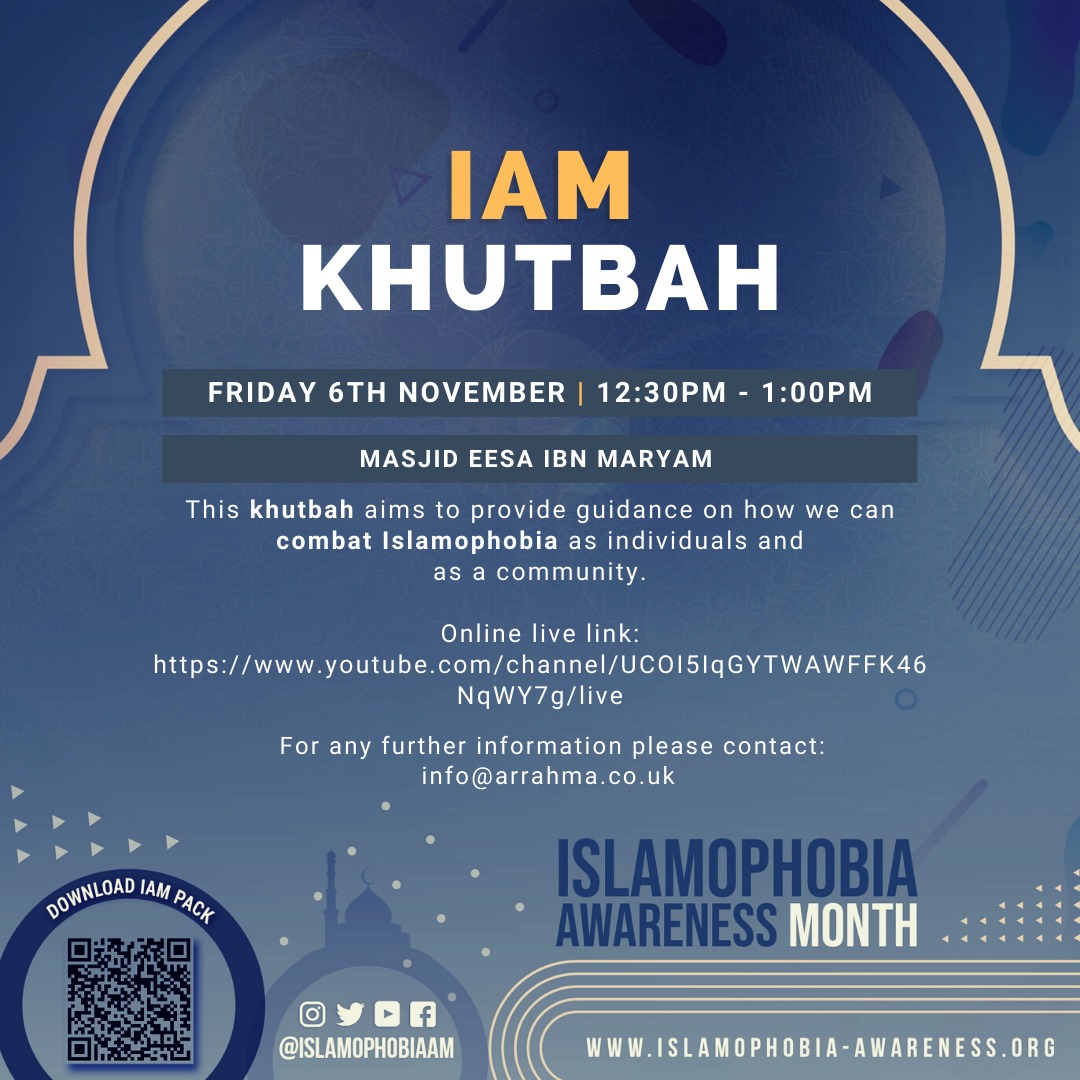 Masjid ‘Ēsa Ibn Maryam – Birmingham IAM Khutbah – Uniting Against Islamophobia